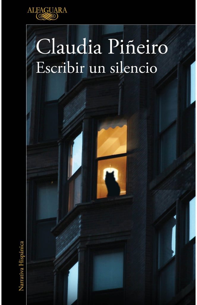ESCRIBIR UN SILENCIO.. | CLAUDIA  PIÑEIRO