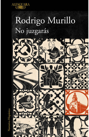 NO JUZGARÁS.. | RODRIGO MURILLO