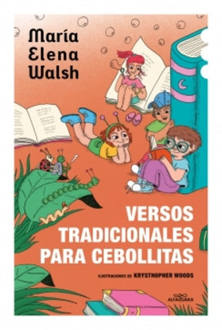 VERSOS TRADICIONALES PARA CEBOLLITAS.. | María Elena Walsh