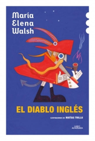 EL DIABLO INGLÉS.. | María Elena Walsh