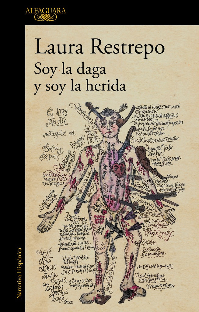 SOY LA DAGA Y SOY LA HERIDA.. | Laura Restrepo