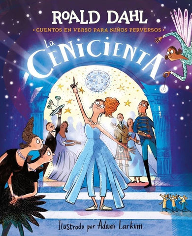 LA CENICIENTA.. | ROALD  DAHL