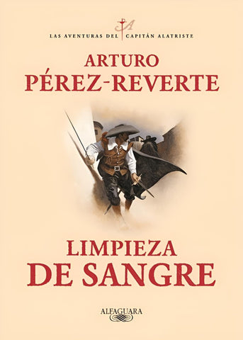 LIMPIEZA DE SANGRE | Arturo Perez-Reverte