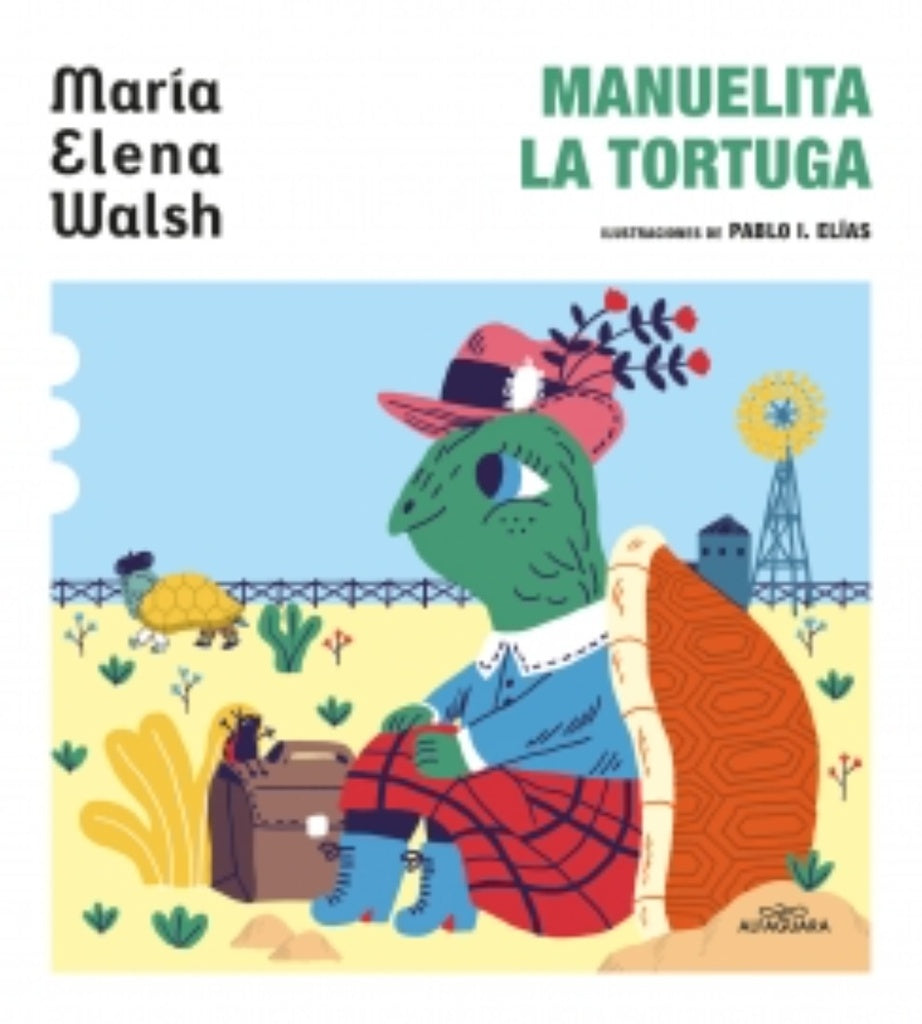 MANUELITA LA TORTUGA.. | María Elena Walsh