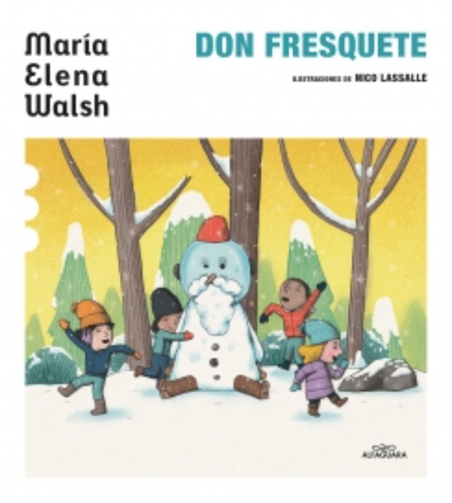 DON FRESQUETE.. | María Elena Walsh