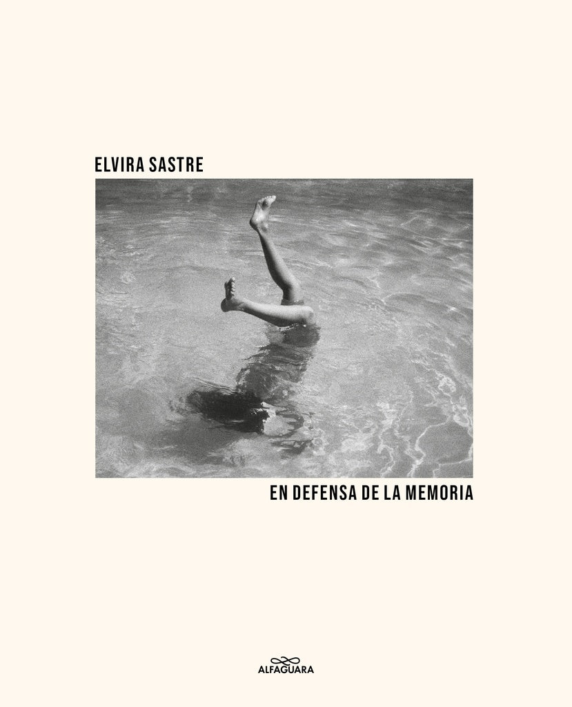 EN DEFENSA DE LA MEMORIA.. | ELVIRA SASTRE