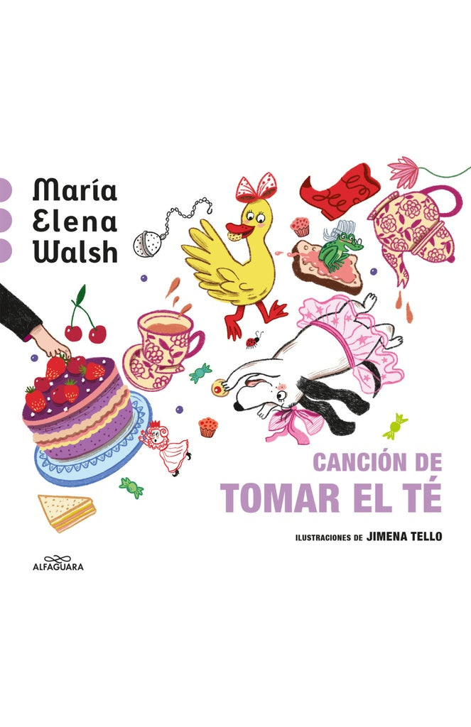 Canción de tomar el té | María Elena Walsh