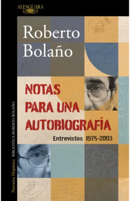 Notas para una autobiografía | Roberto Bolaño