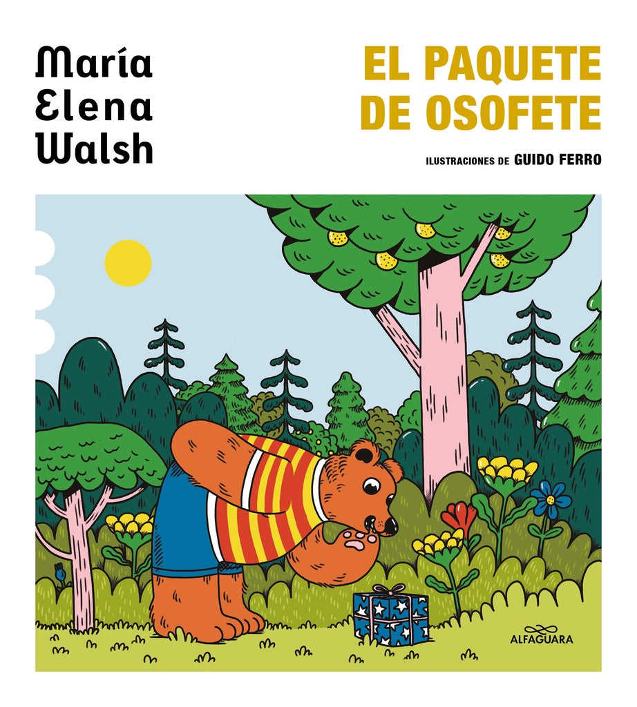 EL PAQUETE DE OSOFETE | María Elena Walsh