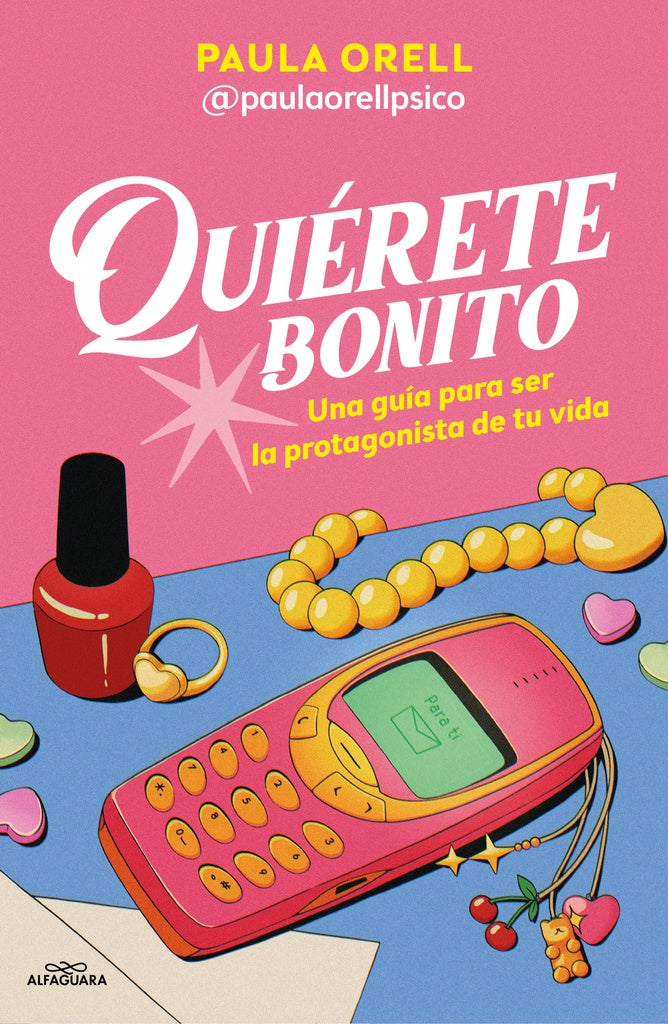 QUIERETE BONITO | Paula Orell