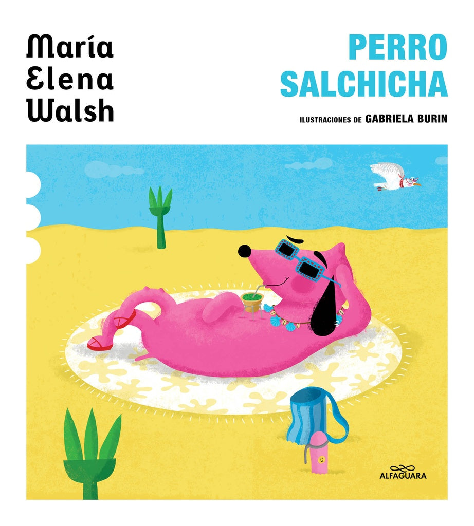 PERRO SALCHICHA | Maria Elena Walsh