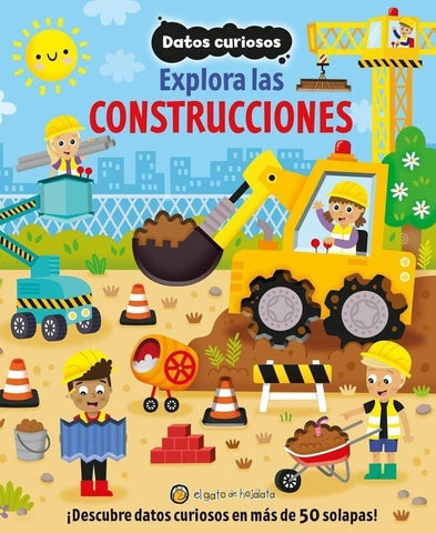 EXPLORA LAS CONSTRUCCIONES  DATOS CURIOSOS..