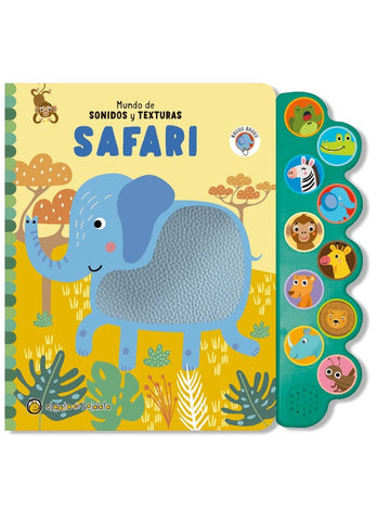 SAFARI *MUNDO DE SONIDOS Y TEXTURAS*