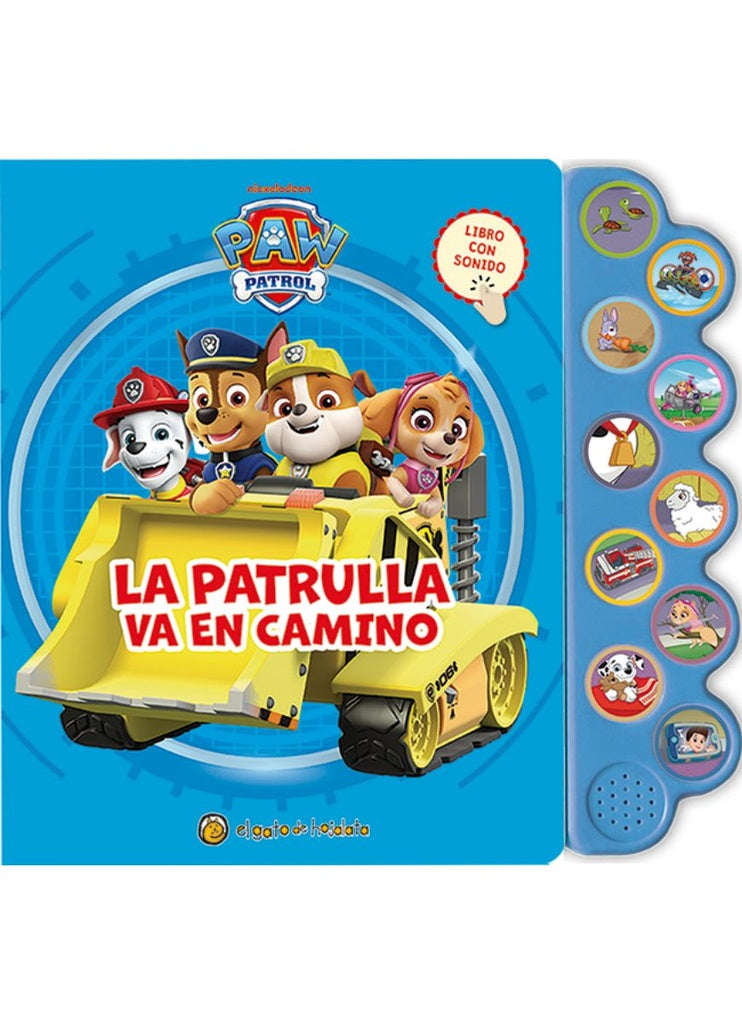MUNDO DE SONIDOS. PAW PATROL. LA PATRULLA VA EN CAMINO