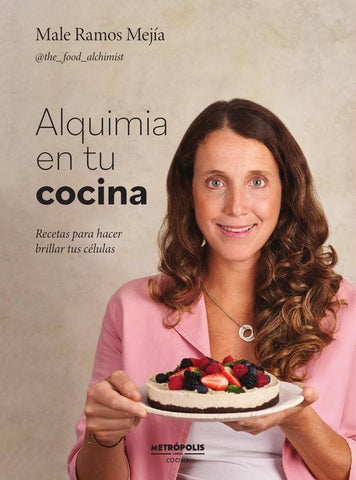 Alquimia en tu cocina | Male  Ramos Mejia (the food alchimist)