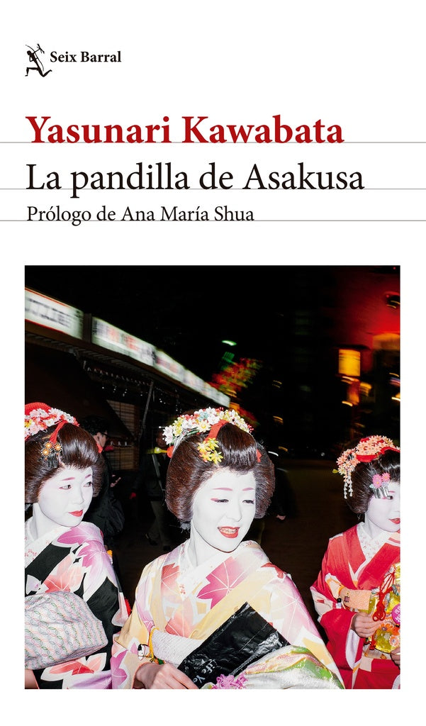LA PANDILLA DE ASAKUSA | Yasunari Kawabata