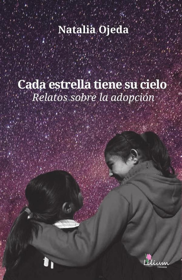 Cada estrella tiene su cielo | Natalia Ojeda