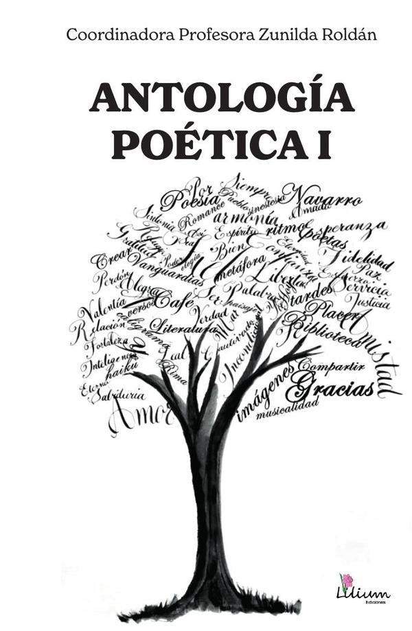 Antología poética I | Roldán, Perrando y otros