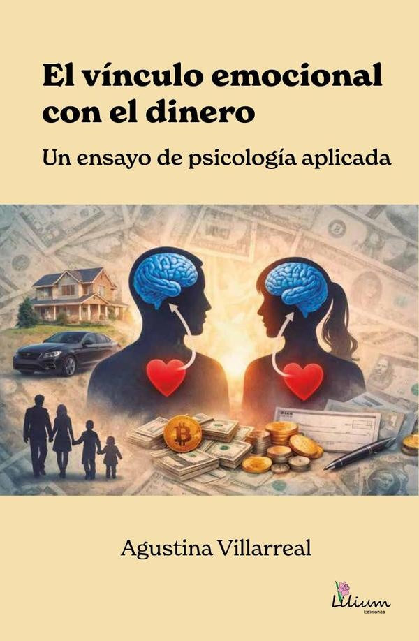 El vínculo emocional con el dinero | Agustina Villarreal