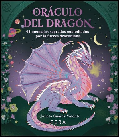 ORÁCULO DEL DRAGÓN.. | Julieta  Suárez Valente
