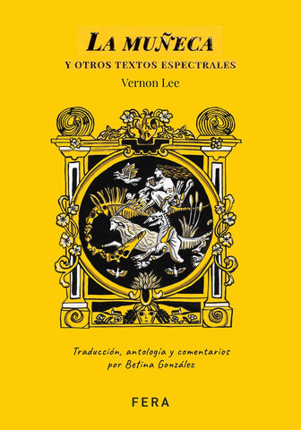 LA MUÑECA Y OTROS TEXTOS ESPECTRALES | VERNON LEE