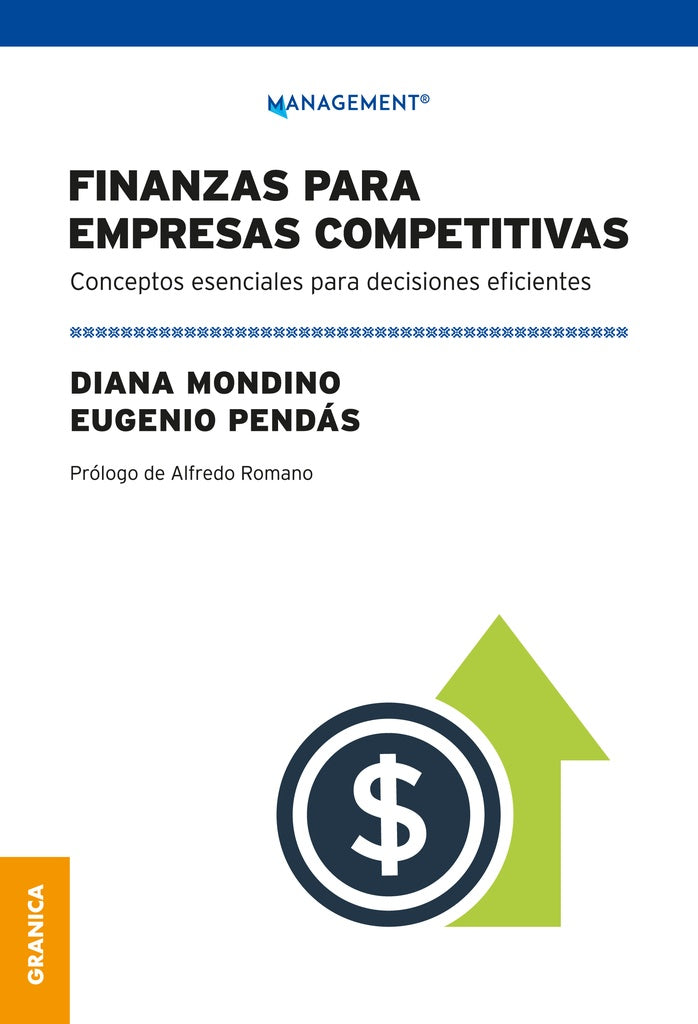 FINANZAS PARA EMPRESAS COMPETITIVAS.. | Mondino-Pendas