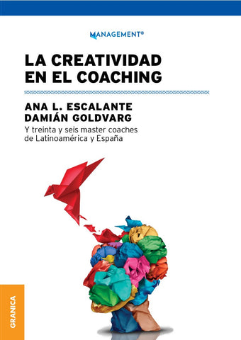 CREATIVIDAD EN EL COACHING.. | Ana L  Escalante