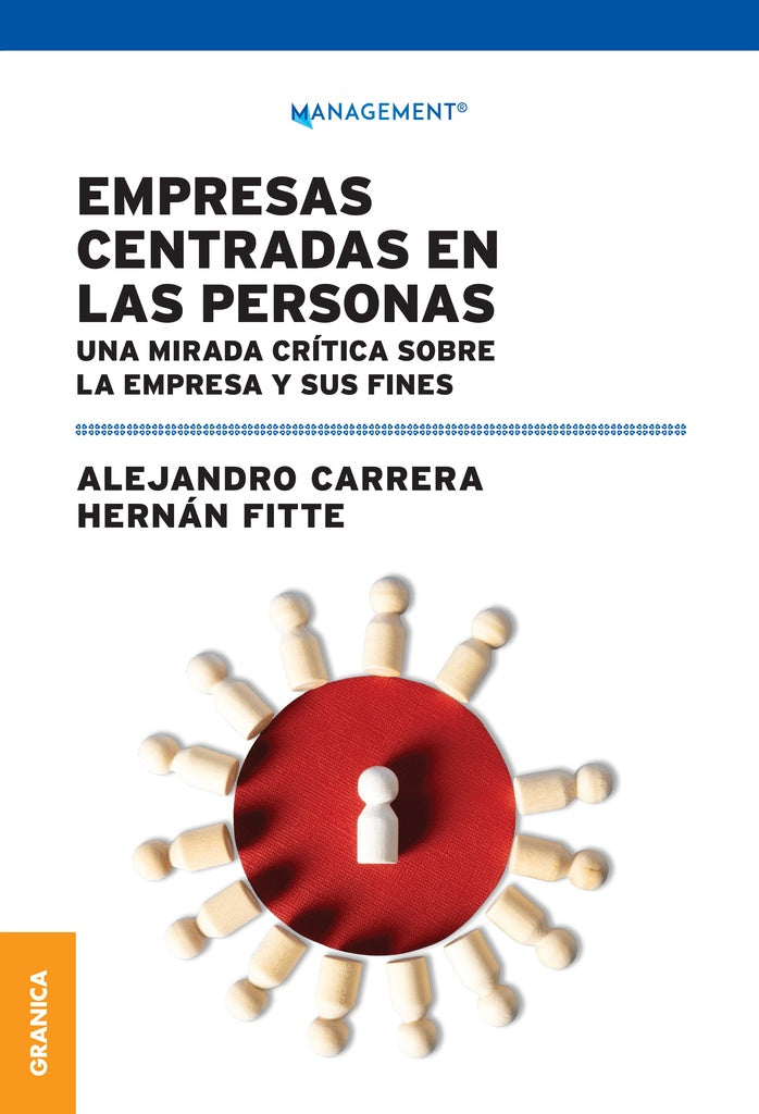 EMPRESAS CENTRADAS EN LAS PERSONAS.. | ALEJANDRO  CARRERA