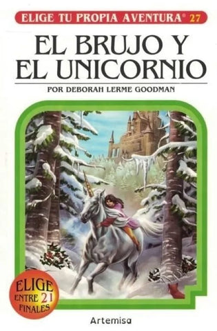 El brujo y el unicornio  | DEBORAH LERME GOODMAN