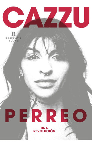 PERREO, UNA REVOLUCIÓN.. |  Cazzu