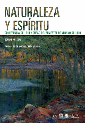 Naturaleza y espíritu | Edmund Husserl