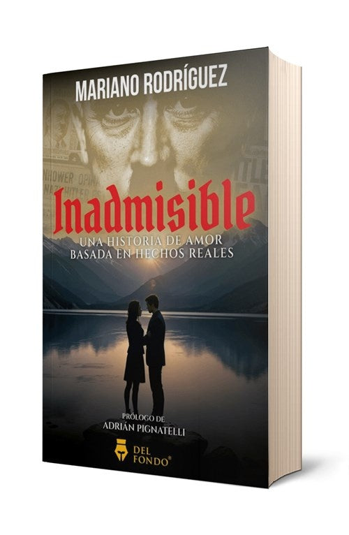 Inadmisible | Mariano Rodriguez