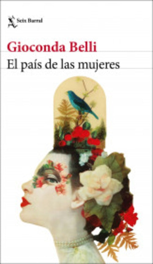 EL PAIS DE LAS MUJERES.. | Gioconda Belli