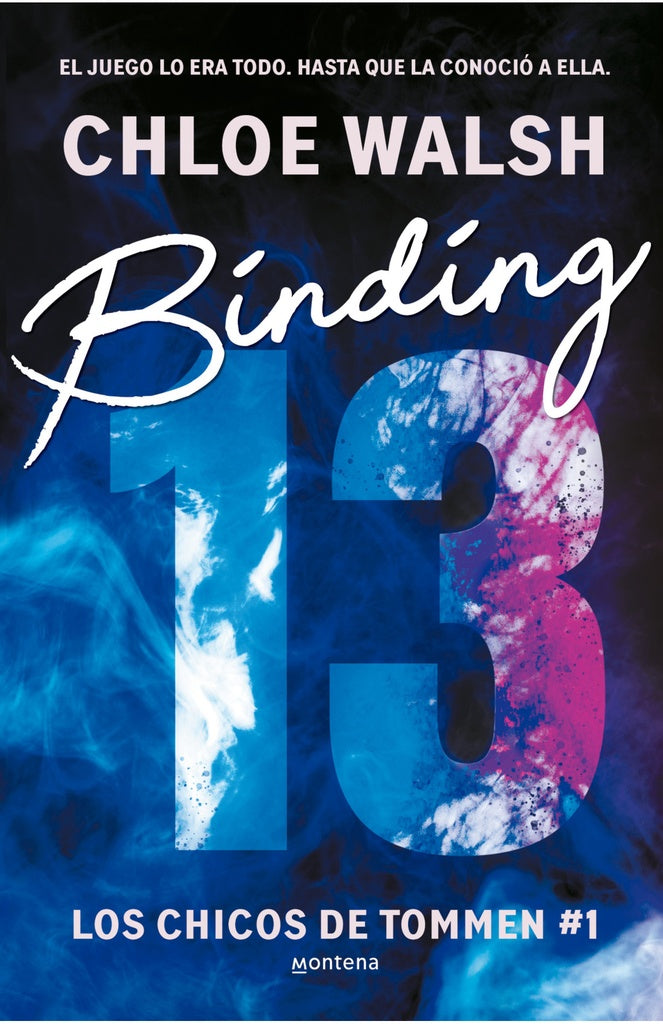 BINDING 13 .. | Chloe Walsh