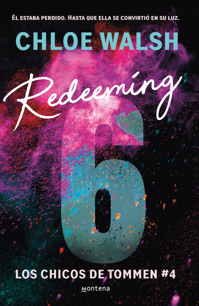 Redeeming 6  | Chloe Walsh