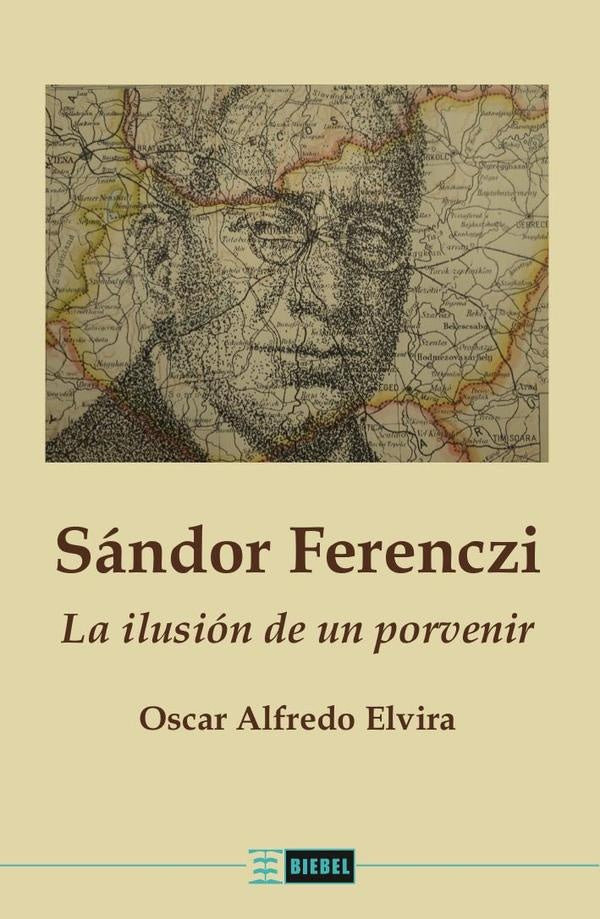 Sándor Ferenczi | Oscar Alfredo Elvira