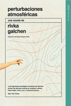 PERTURBACIONES ATMOSFÉRICAS.. | RIVKA GALCHEN