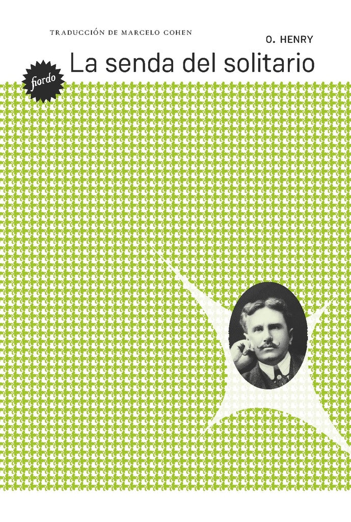 LA SENDA DEL SOLITARIO.. | O. Henry