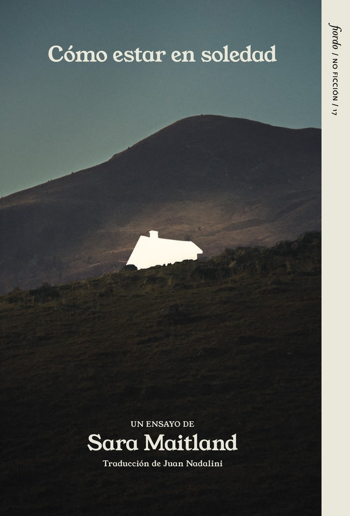 CÓMO ESTAR EN SOLEDAD.. | SARA  MAITLAND