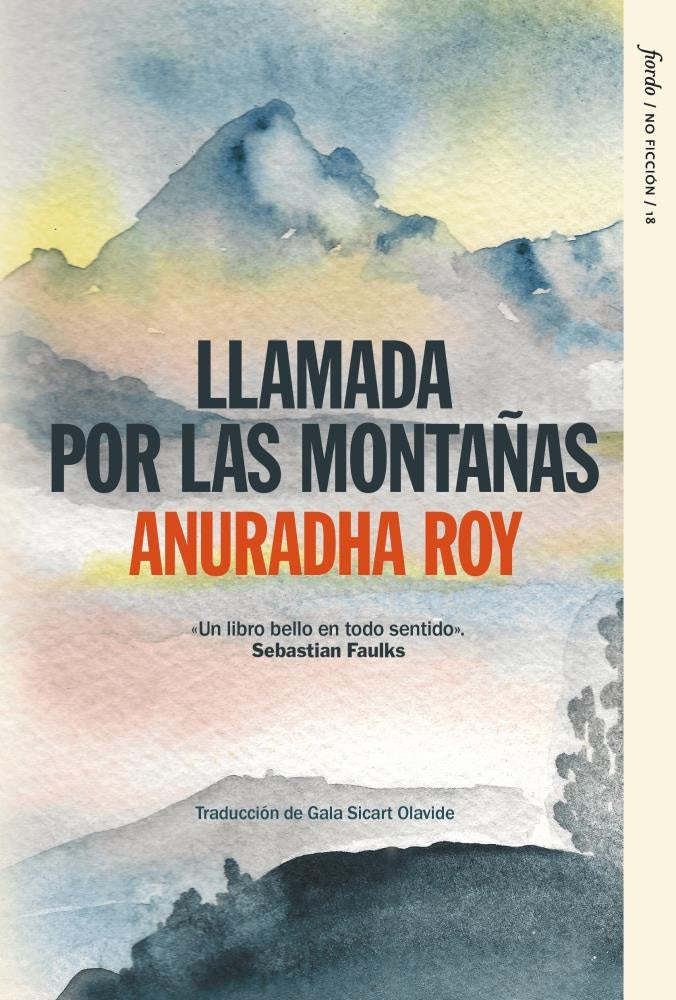 Llamada por las montañas | Anuradha Roy