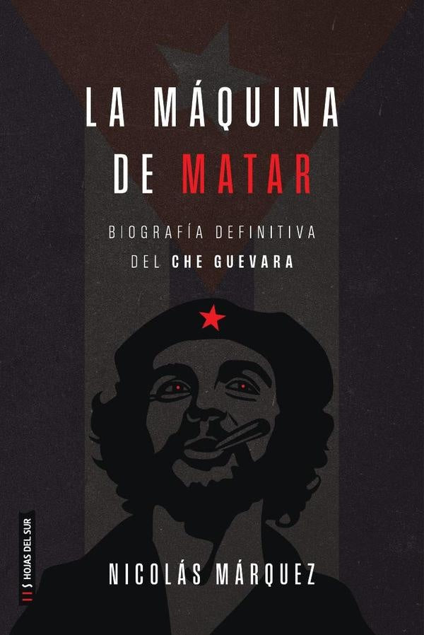 La máquina de matar | Nicolás Márquez