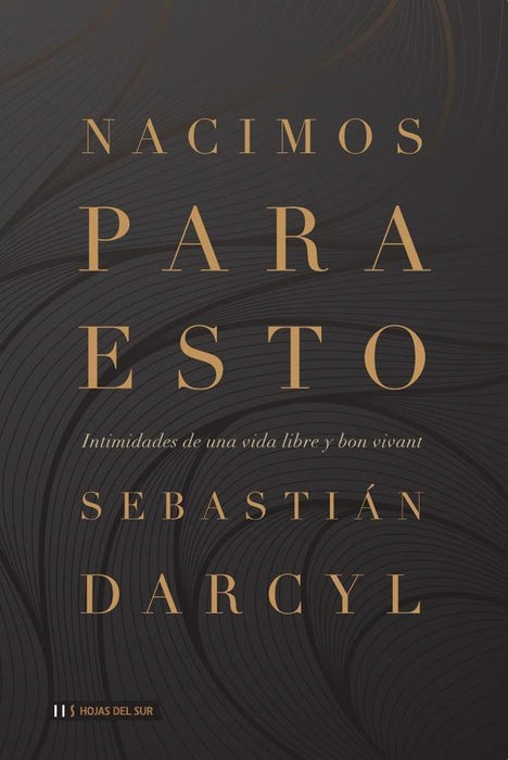 Nacimos para esto | Darcyl, Darcy