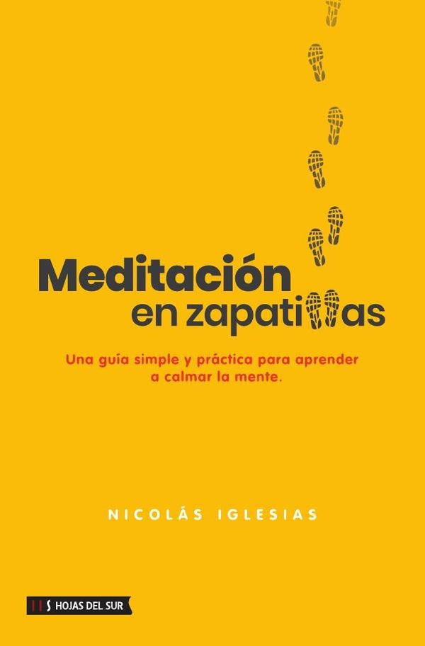 Meditación en zapatillas | Nicolás Iglesias