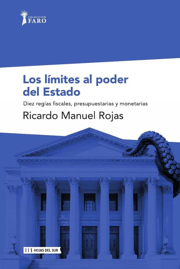 Los límites al poder del estado | Manuel Rojas Ricardo