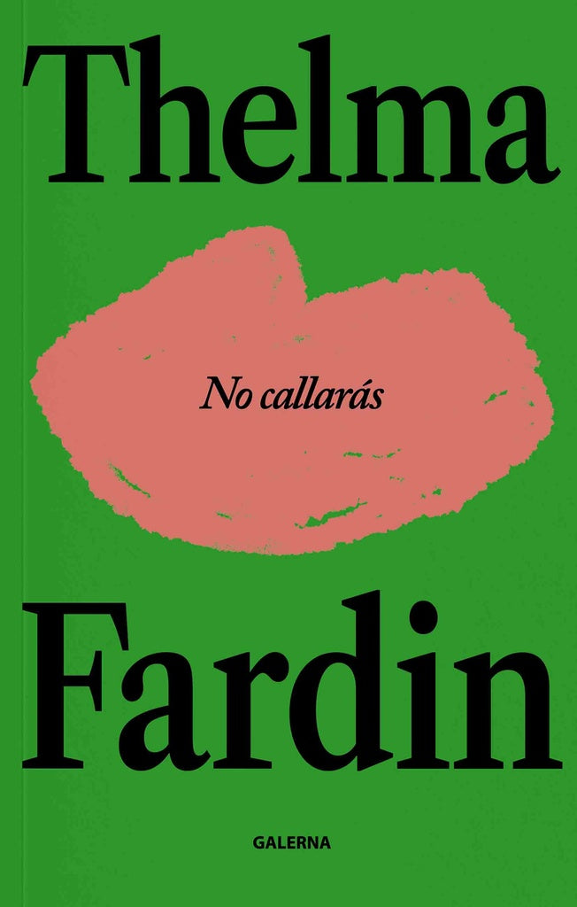No callarás | Thelma Fardin
