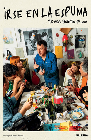 IRSE EN LA ESPUMA.. | Tomas Quintin Palma