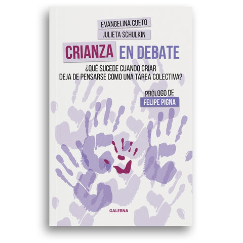 Crianza en debate | Schulkin, Cueto