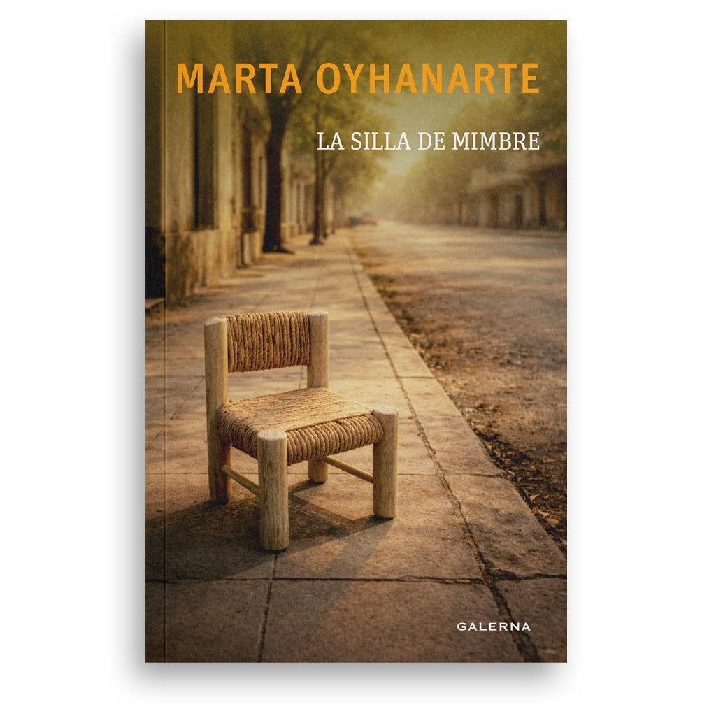 La silla de mimbre | MARTA OYHANARTE