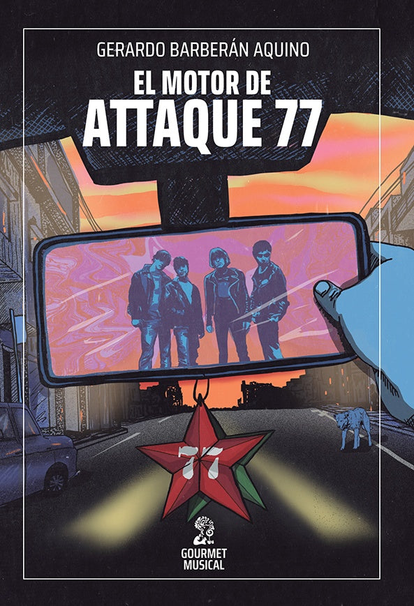 El motor de attaque 77 | Gerardo Barberán