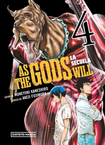 AS THE GODS WILL- LA SECUELA 4..